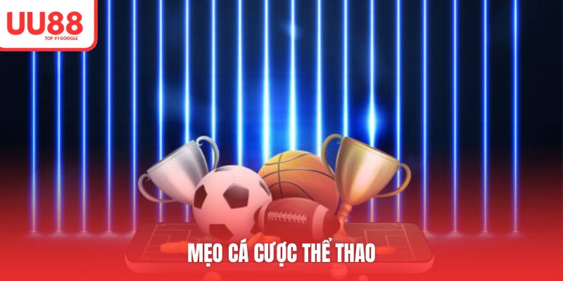 Mẹo chơi game UU88 dành cho các sản phẩm thể thao