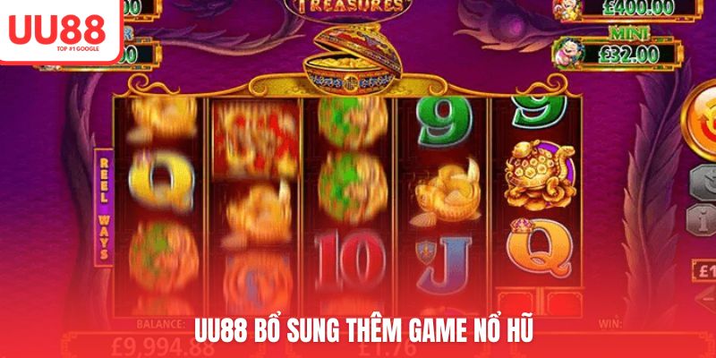 UU88 cập nhật game mới tại chuyên mục Nổ Hũ