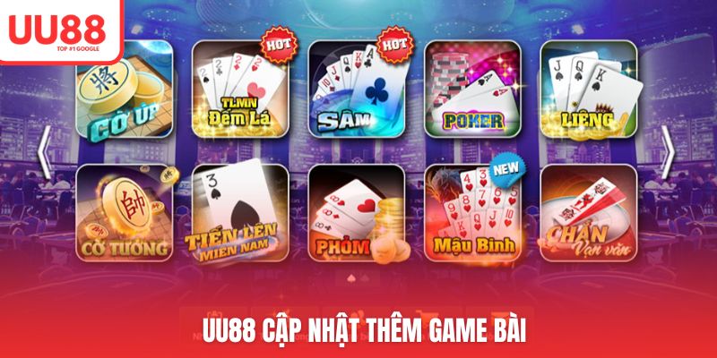 UU88 cập nhật game mới với các cái tên cực hot
